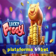 plataforma 69bet